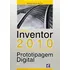 Autodesk Inventor 2010 Versões Suite E Professional De Michele David Da Cruz Pela Wallpost (2010)