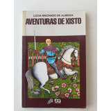 Aventuras De Xisto 