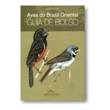 Aves Do Brasil Oriental - Avisbrasilis