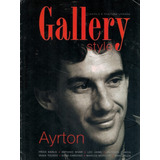 Ayrton Senna: Capa + Matéria Da Gallery