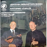 Bach / Vivaldi : Vioolconcerten Vários