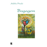 Bagagem, De Prado, Adélia. Editora Record Ltda., Capa Mole Em Português, 2003