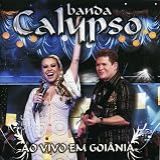 Banda Calypso Ao Vivo