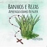 Banhos E Rezas