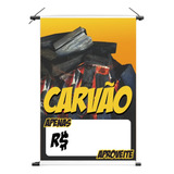 Banner Carvao Tamanho 50x70cm