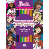 Barbie - Admiraveis Profissoes: Barbie - Admiraveis Profissoes, De Ciranda Cultural. Editora Ciranda Cultural, Capa Dura, Edição 1 Em Português, 2023