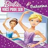Barbie You Can Be