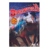 Barretesao Vol 3
