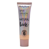 Base De Maquiagem Em Liquida Ruby Rose Natural Look Natural Look Natural Look Ruby Rose Tom Bege 6 29ml 29g
