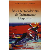 Bases Metodologicas Do Treinamento