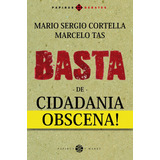 Basta De Cidadania Obscena