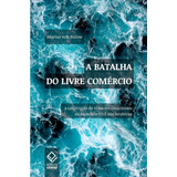 Batalha Do Livre Comercio