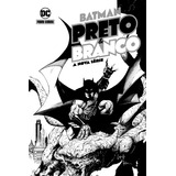 Batman: Preto E Branco - A Nova Série, De Tynion, James. Editora Panini Brasil Ltda, Capa Mole Em Português, 2021