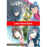 Batman E A Liga Da Justica Vol.2: Dc Mangá, De Teshirogi, Shiori. Editora Panini Brasil Ltda, Capa Mole Em Português, 2022