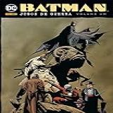 Batman: Jogos De Guerra Vol. 1