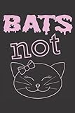 Bats Not Cats Notebook  Cute Pink And Black Notebook Lined With Icon On Each Page