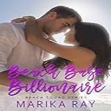 Beach Babe Billionaire (beach Squad Series Book 4) (english Edition)