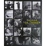 Behind The Camera - The Most Legendary Photographers Of Our Time, De Magni, Laura. Editora Queen Books, Capa Mole, Edição 1 Em Inglês, 2017