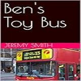 Ben s Toy Bus