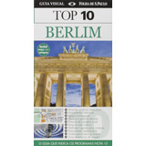 Berlim - Top 10, De Scheunemann, Jurgen. Editora Distribuidora Polivalente Books Ltda, Capa Mole Em Português, 2014