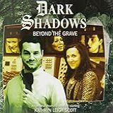 Beyond The Grave (dark Shadows) By Aaron Lamont (2013-10-31)