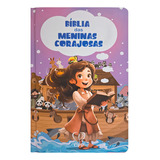 Biblia Das Meninas Corajosas