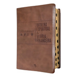 Biblia De Estudo Batalha Espiritual E Vitória Financeira Luxo Com Índice, De Morris Cerullo. Editorial Central Gospel, Capa Mole Em Português, 2020