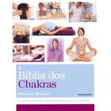 Biblia Dos Chakras 