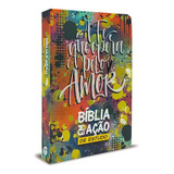Bíblia Em Ação De Estudo - Street