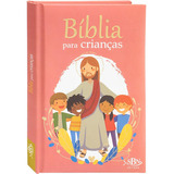 Bíblia Para Crianças (menina): Bíblia Para Crianças (menina), De Ana Cristina De Mattos Ribeiro. Série Não Aplica, Vol. Não Aplica. Editora Sbn, Capa Mole, Edição Unica Em Português