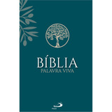 Bíblia Sagrada: Palavra Viva - Capa Dura