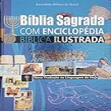 Biblia Sagrada Com Enciclopedia