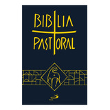 Biblia Sagrada Edicao Pastoral