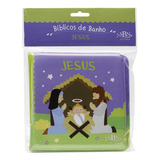 Bíblicos De Banho: Jesus, De Marques, Cristina. Editora Todolivro Distribuidora Ltda. Em Português, 2020