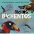 Bichos Bichentos