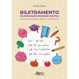 Biletramento Na Educacao Bilingue