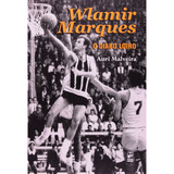 Biografia Walmir Marques Basquete