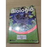 Biologia - Volume Único 4ª Edição César E Sezar - Ano 2007