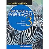 Biologia 3 - Populações Ensino Médio. Genética, Evolução E Ecologia