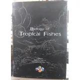 Biology Of Tropical Fishes
