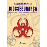Biosseguranca Aplicada A Laboratorios