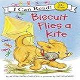 Biscuit Flies A Kite  My First I Can Read   English Edition 