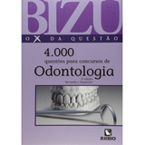 Bizu De Odontologia - 4000 Questões Selecionadas Para Concur, De Vários Autores. Editora Rubio, Capa Mole, Edição 2 Em Português, 2008