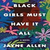 Black Girls Must Have