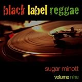 Black Label Reggae sugar