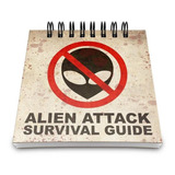 Bloco De Anotações Alien Attack Survival Guide