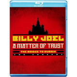 Blu Ray Billy Joel A Matter Of Trust The Bridge To Russia