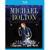 Blu-ray Michael Bolton - At Royal Albert Hall