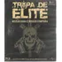 Blu Ray Tropa De Elite - Missão Dada É Missão Cumprida