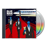 Blue Man Group